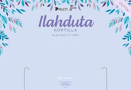 [105511] Opaste 55 tai 39cm Ilahduta kortilla